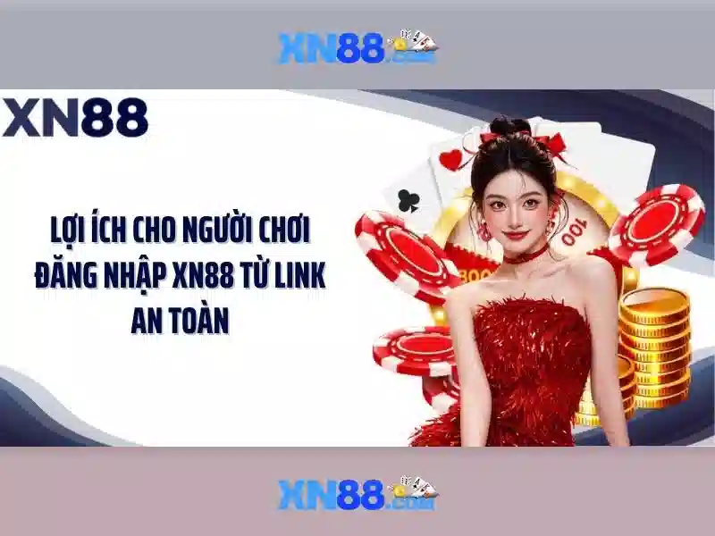 xn88 - Nền tảng cược trực tuyến tối ưu và an toàn
